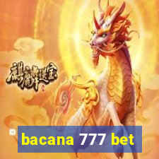 bacana 777 bet